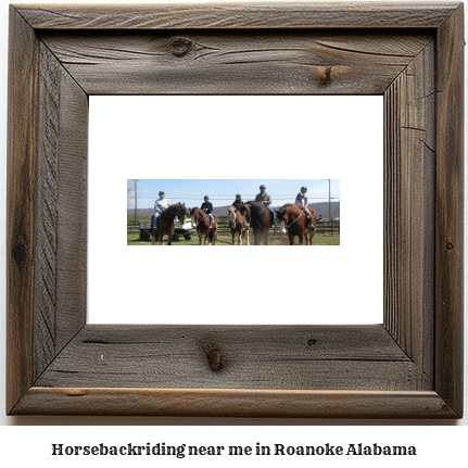 horseback riding near me in Roanoke, Alabama